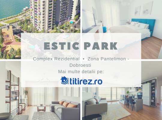 Estic Park  - confort imediat pentru locatari, dupa semnarea contractului de Facility Management