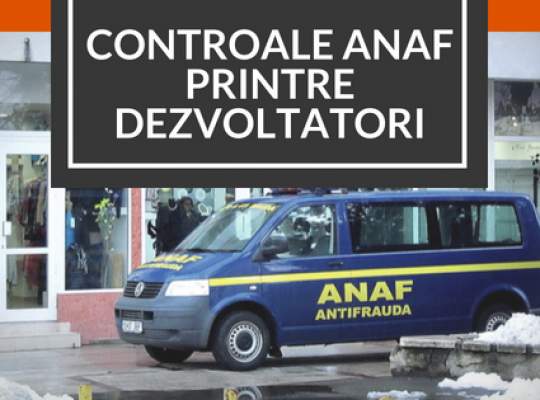 ANAF: controale antifrauda in randul dezvoltatorilor imobiliari