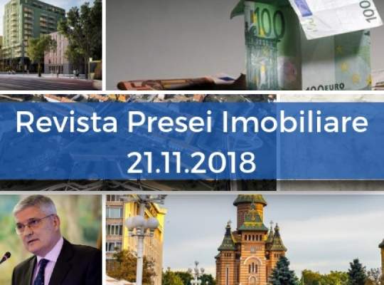 Revista Presei imobiliare: cele mai importante stiri imobiliare din 21 noiembrie